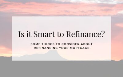 Is is Smart to Refinance?